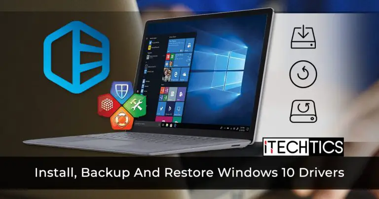 How To Install Backup And Restore Windows 10 Drivers