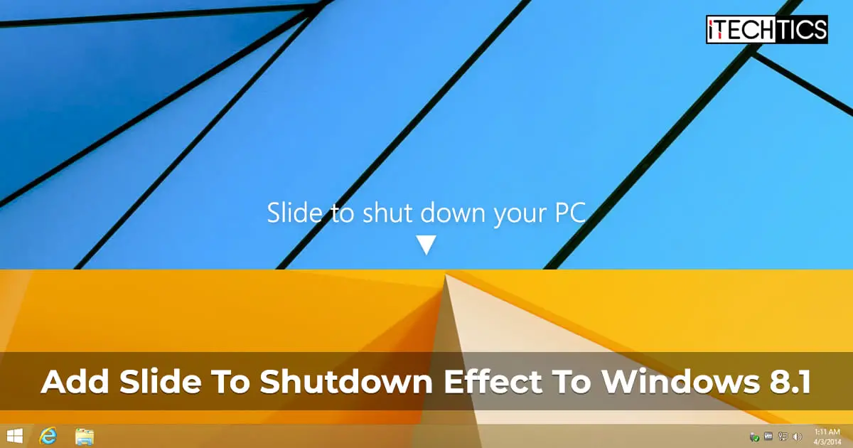 Add Slide To Shutdown Effect To Windows 8 1