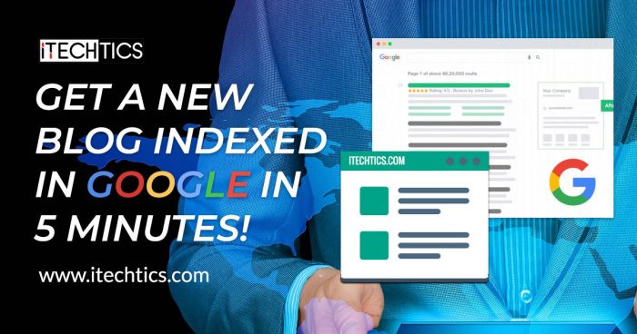 Get A New Blog Indexed In Google In 5 Minutes