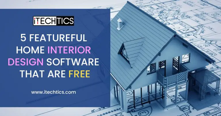 5 Featureful Home Interior Design Software That Are Free