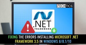 Fixing The Errors Installing Microsoft .NET Framework 3.5 in Windows 8/8.1/10
