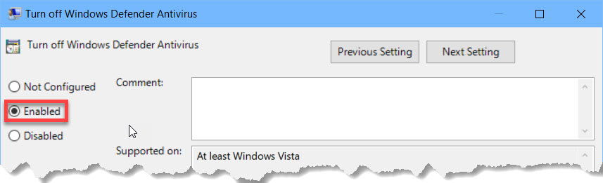 Turn Off Windows Defender Antivirus enabled