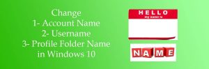 How To Change Account Name, Username And Profile Name In Windows 10