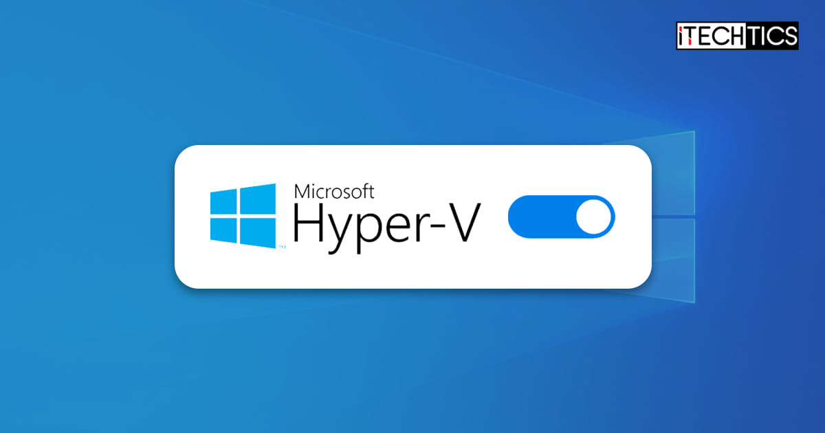 Windows 10 Hyper V Enable