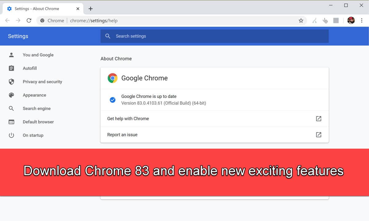 Download Google Chrome 83 New Privacy Security Settings Tab Groups Cookie Improvements