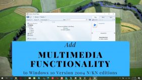 How To Install Media Feature Pack In Windows 10 N/KN Version 20H2