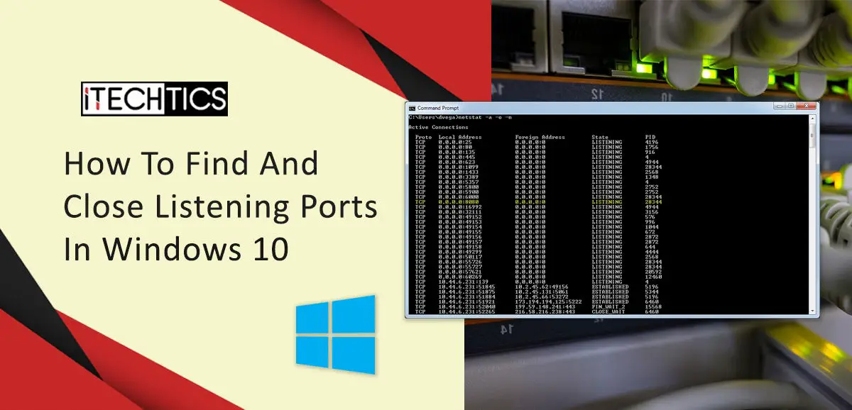 How To Find And Close Listening Ports In Windows10