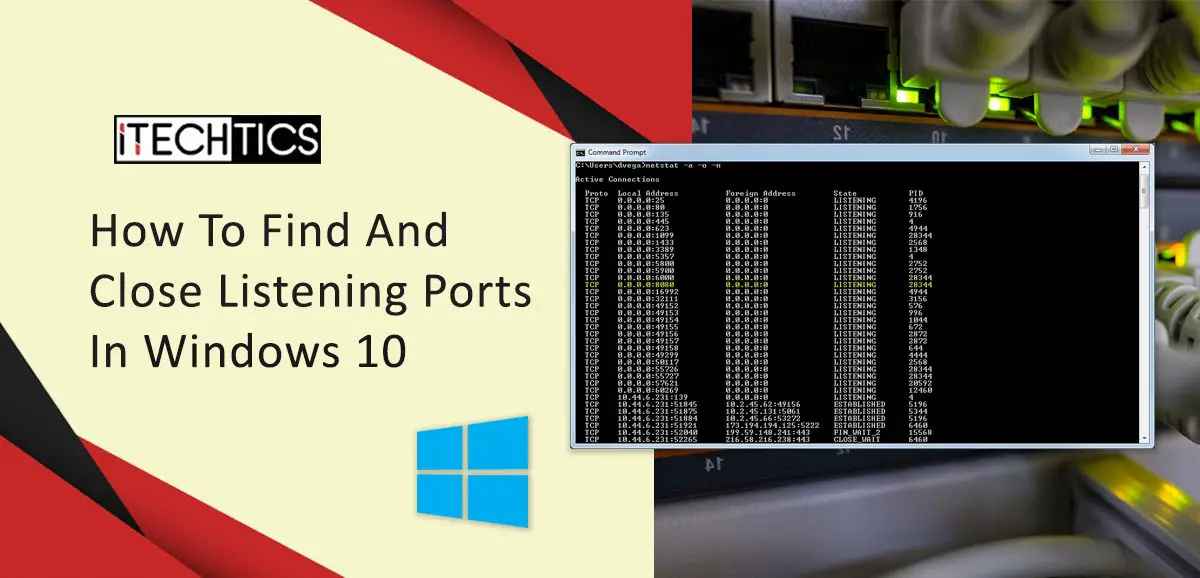 How To Find And Close Listening Ports In Windows 10 10 How To Find And Close Listening Ports In Windows10