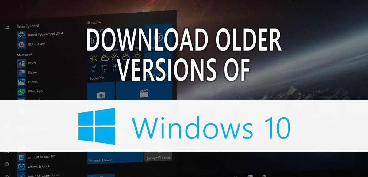 Download older version of Windows 10