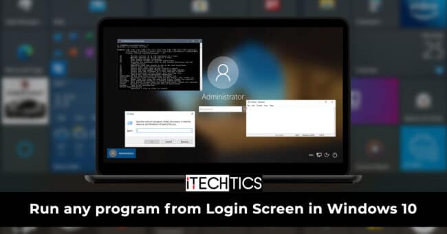 Run any program from Login Screen in Windows 10