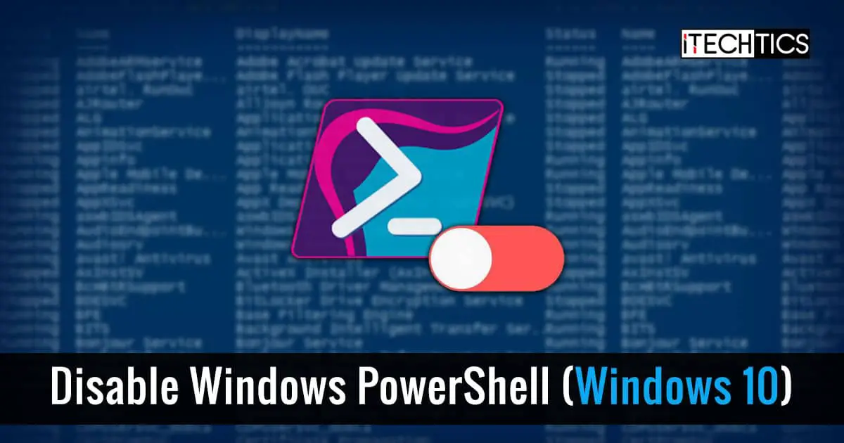 Disable Windows PowerShell Windows 10