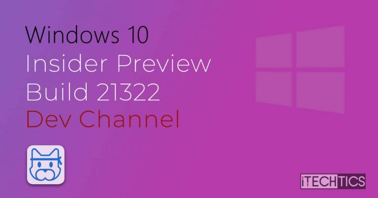 Windows 10 Insider Preview Build 21322 Dev Channel