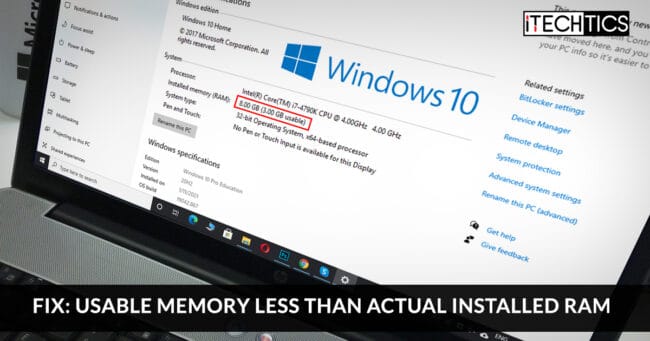 How to Fix Available Usable Memory Less Than Total Installed RAM 1 Fix Usable memory less than actual installed RAM