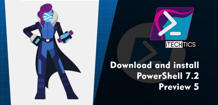 Download and install PowerShell 7 2 Preview 5