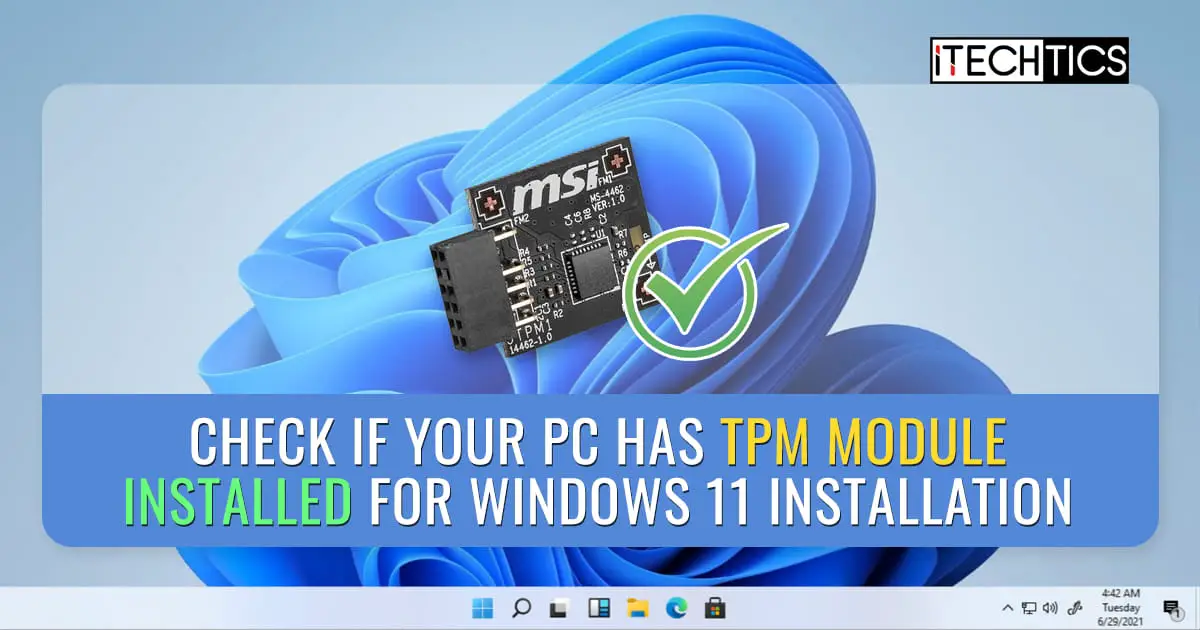 Check If Your PC has TPM Module Installed For Windows 11 Installation 2