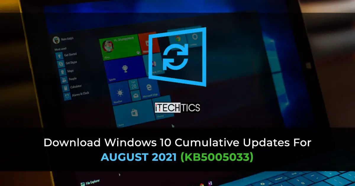 Download Windows 10 Cumulative Updates For August 2021 (KB5005033) 1