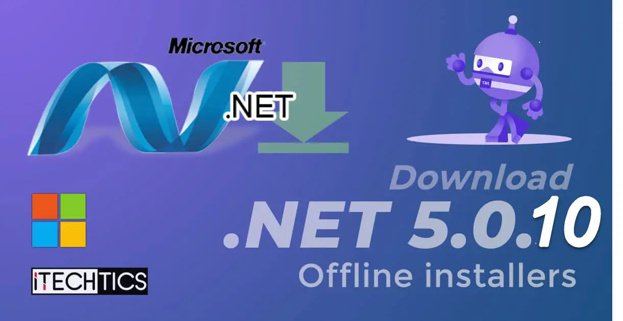 Download NET 5 0 10 Offline Installers