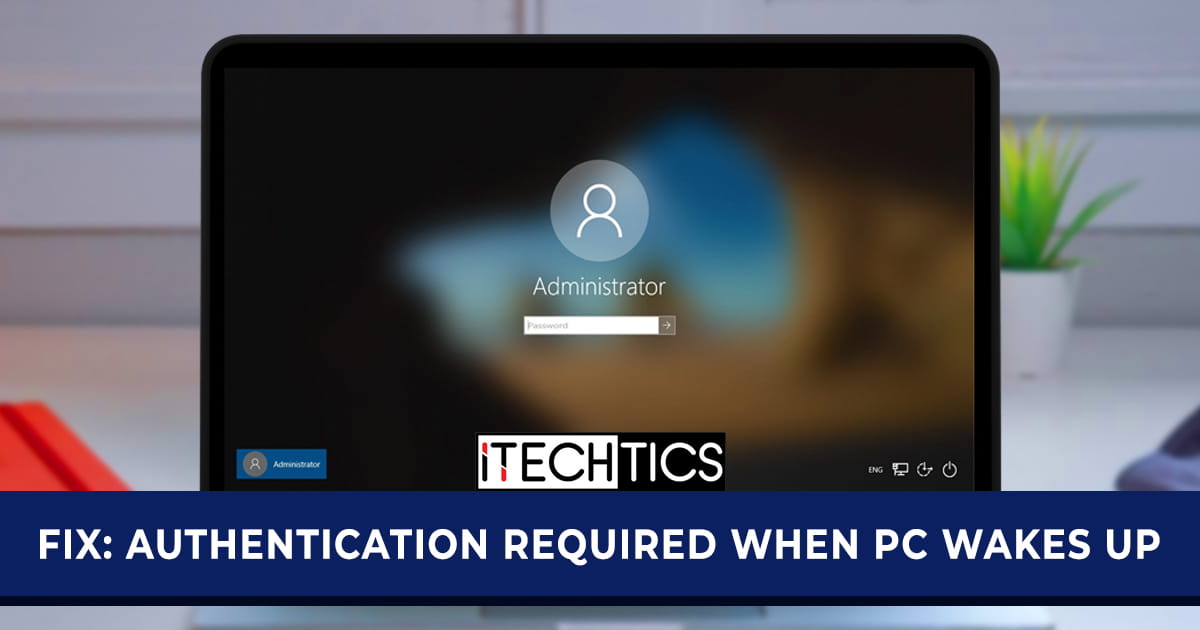 Fix Authentication required when PC wakes up