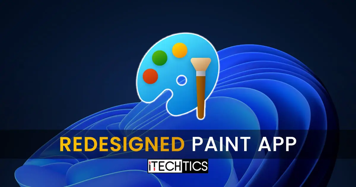 Redesigned Paint app Windows 11