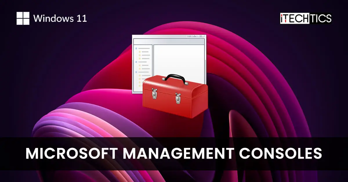 Microsoft Management Consoles Windows 11