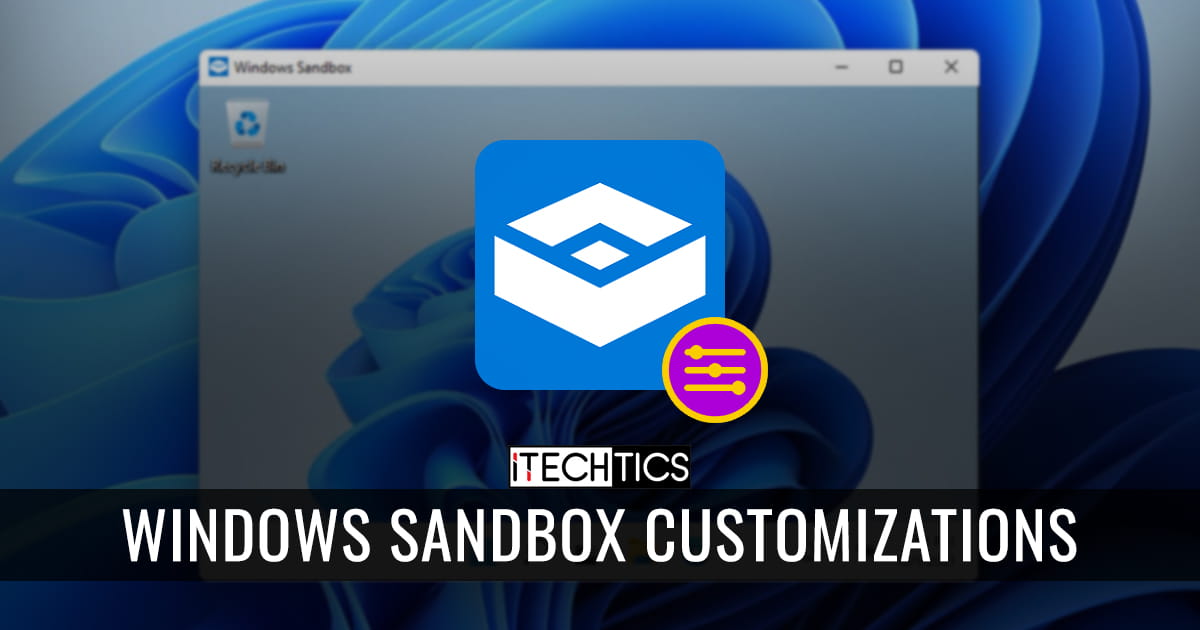 Windows Sandbox customizations