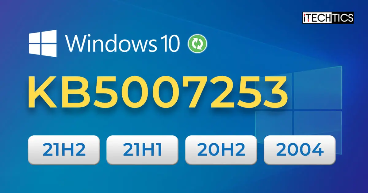 KB5007253 Windows 10 21H2 21H1 20H2 2004