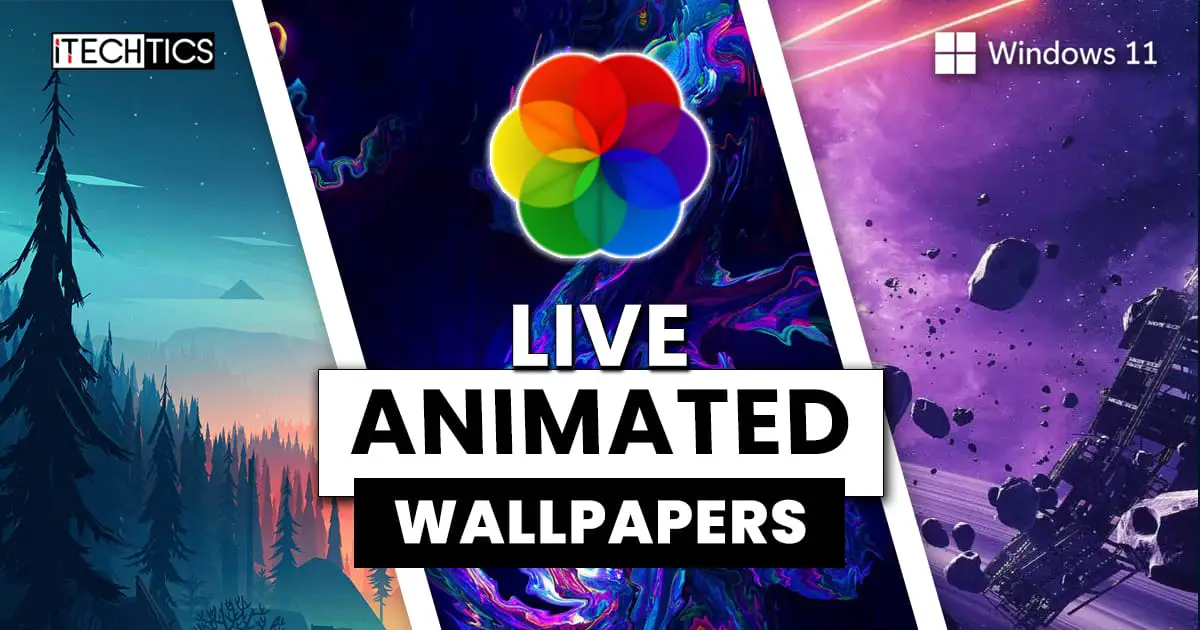 How To Set Live Animated Wallpapers In Windows 11