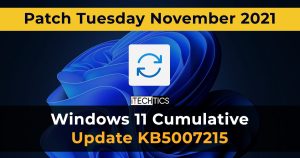 Download Windows 11 Cumulative Update KB5007215 for November 2021 Patch Tuesday