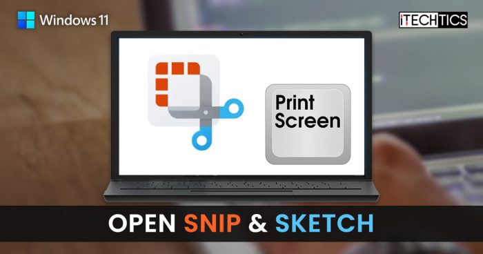 Open Snip Sketch Windows 11