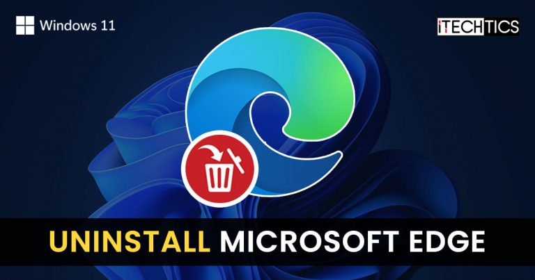 How to uninstall microsoft edge in windows 11