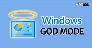 How To Enable God Mode in Windows PC
