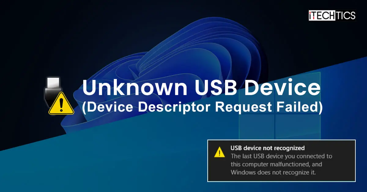 How To Fix Unknown USB Device Request