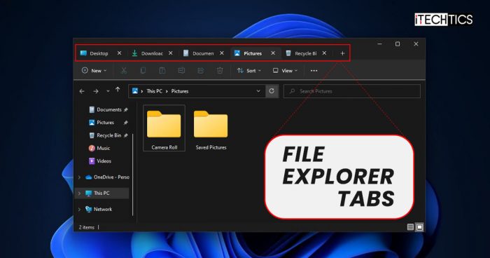 Tabs in File Explorer Windows 11 标签文件资源管理器窗口11
