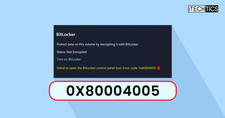 Fix Failed To Open BitLocker Control Panel Tool Error Code 0x80004005 1