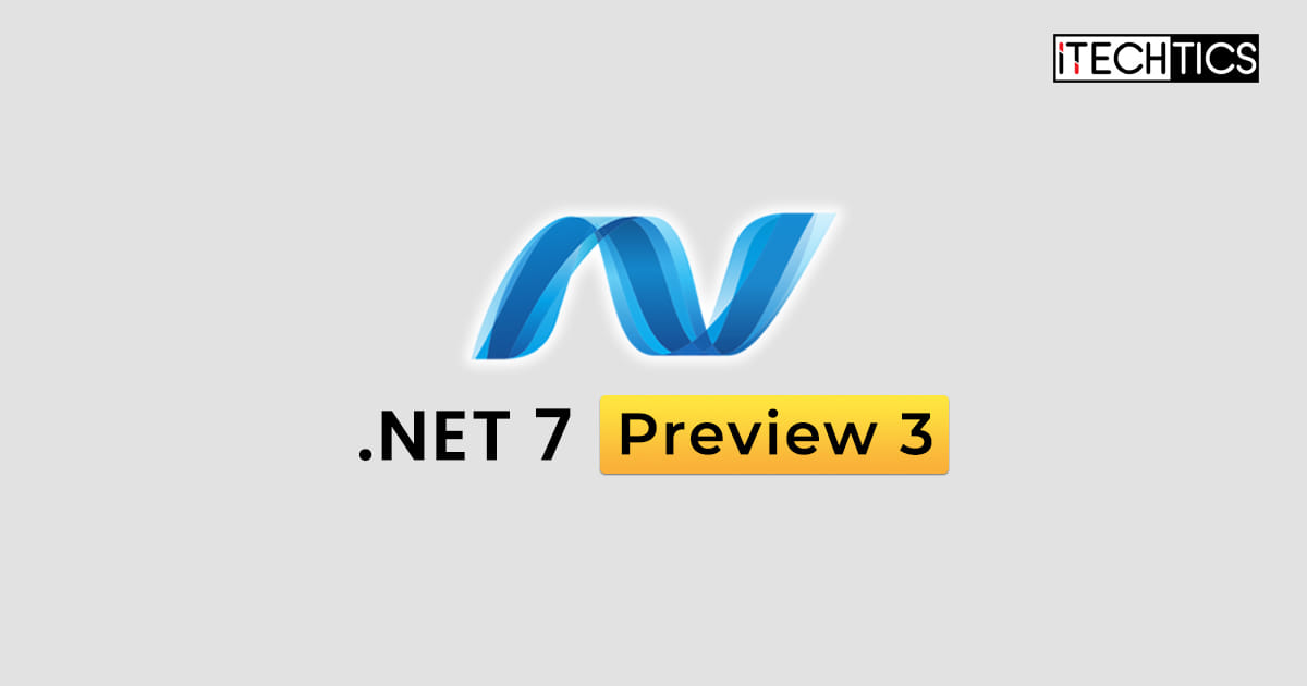 NET 7 Preview 3