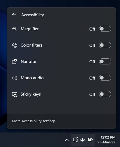 Accessibility settings in Quick Access menu