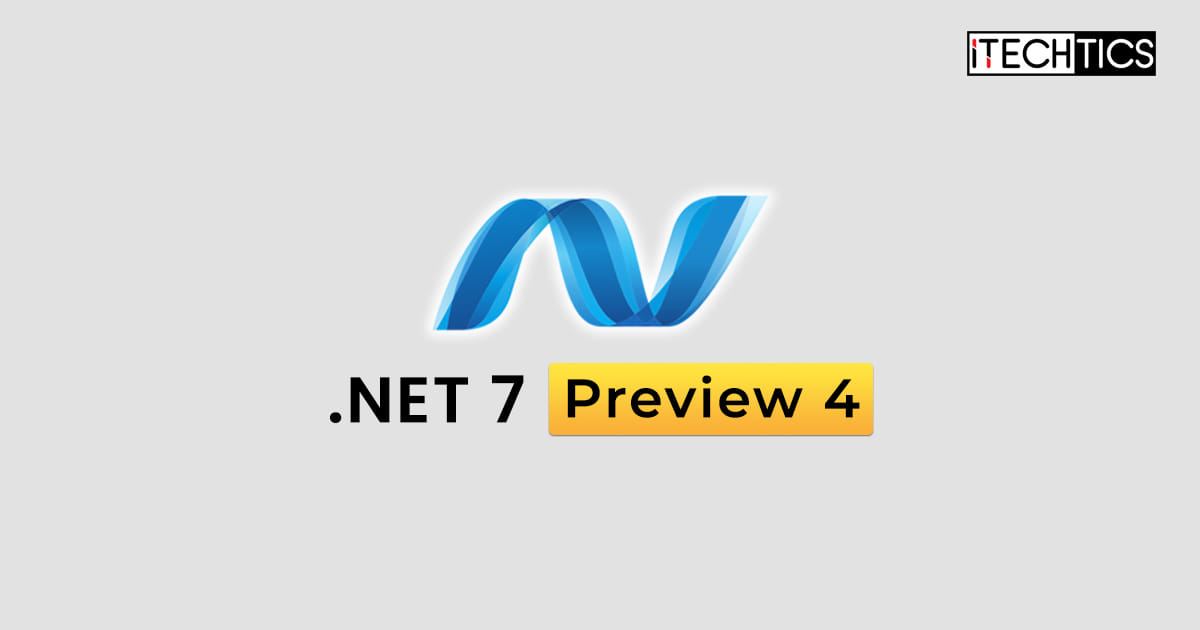 NET 7 Preview 4