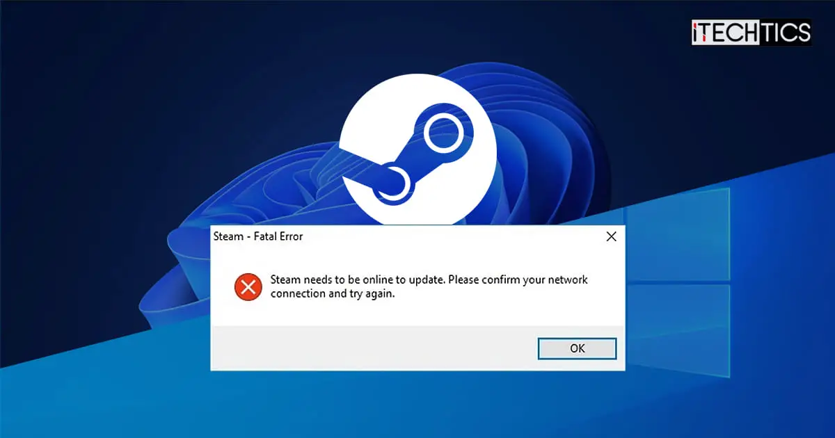 Steam Valve Steam needs to be online to update Error