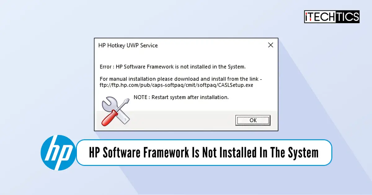HP Software Framework Is Not Installed In The System Fix