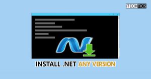 Install Any .NET Version Using Command Line