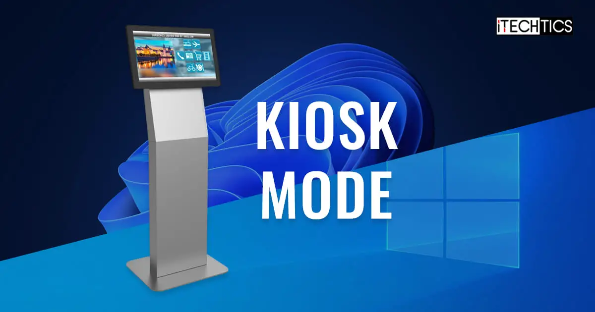 add chrome to kiosk mode windows 10