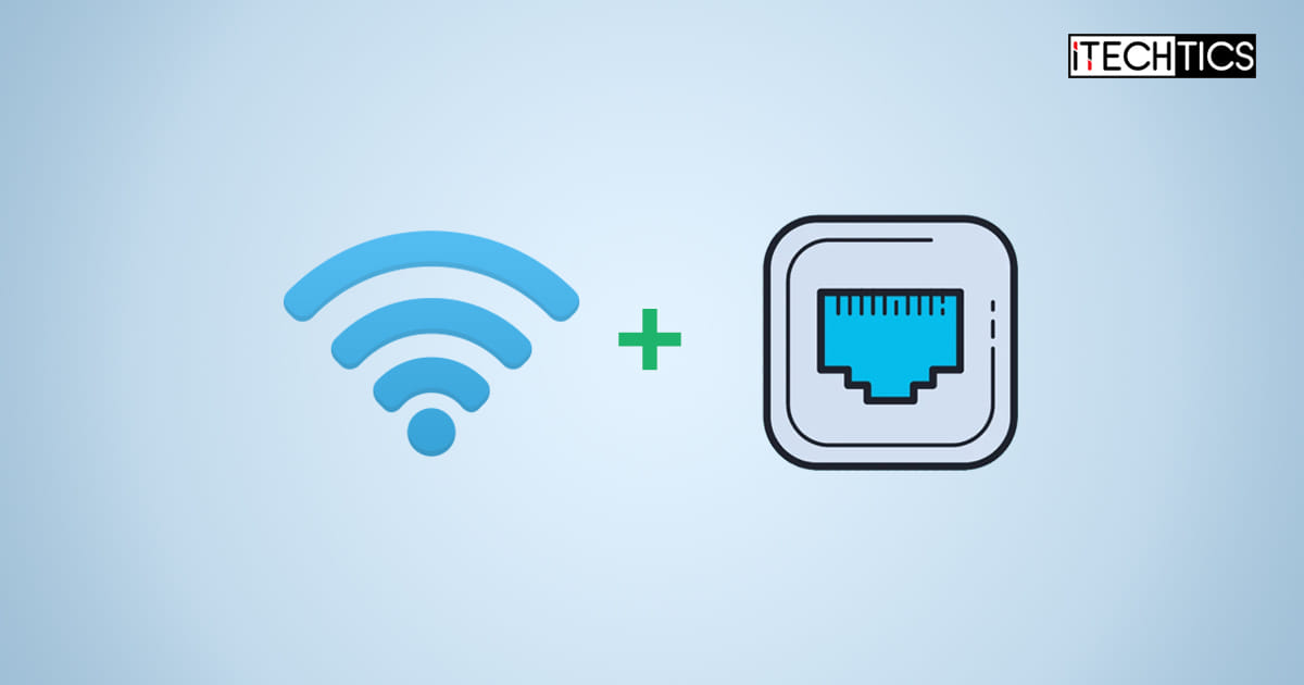 How To Use Wi-Fi And Ethernet At The Same Time On Windows 1 Using Wi Fi Ethernet
