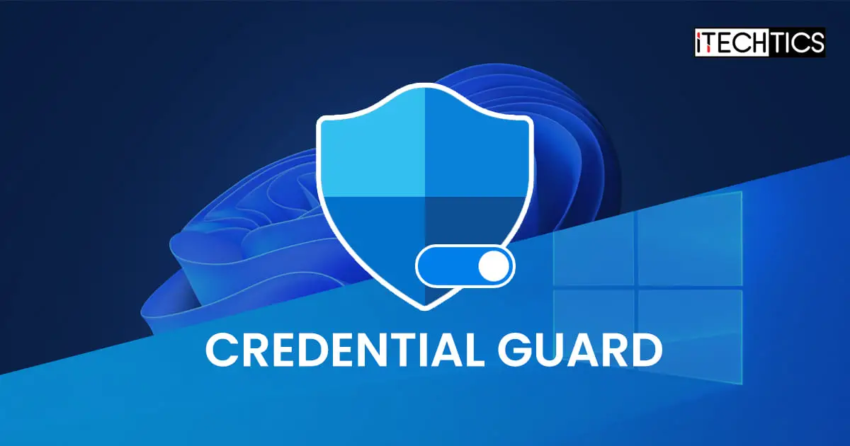 windows 11 credential guard enable