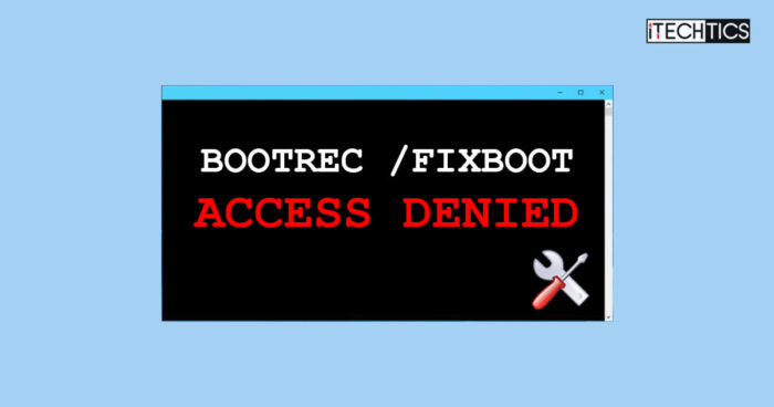 Fix Bootrec Fixboot Access Is Denied