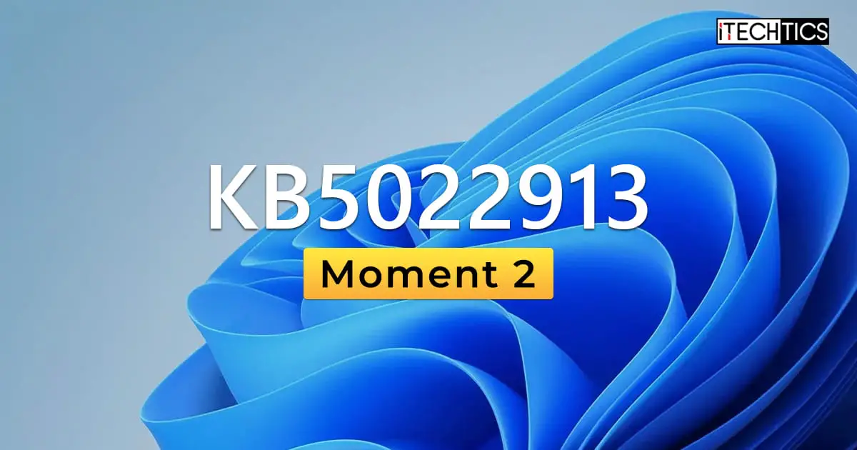 Windows 11 KB5022913 Moment 2