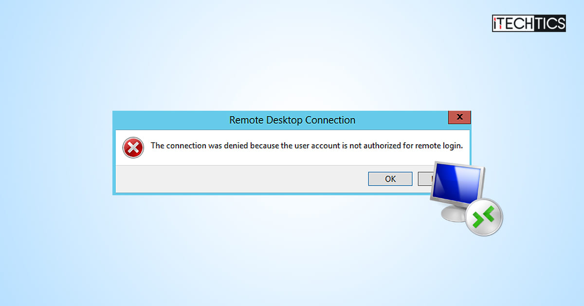 How To Fix User Account Not Authorized For Remote Login Error How To Fix User Account Not Authorized For Remote Login Error