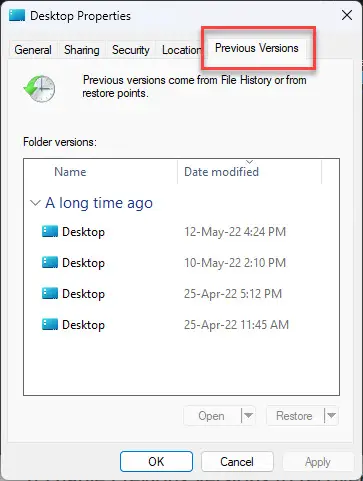 How To Set Up And Restore Previous Versions Files On Windows 11, 10 1 Previous Versions tab in Desktop Properties