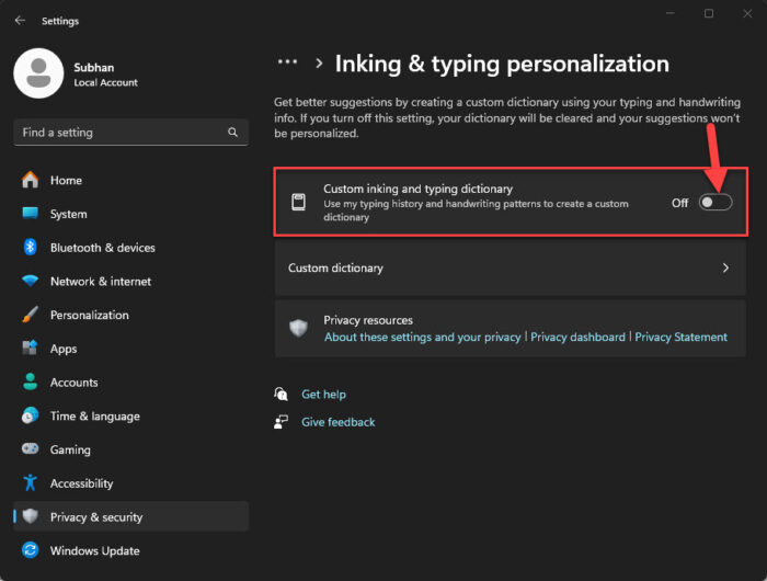 Disable custom inking and typing dictionary
