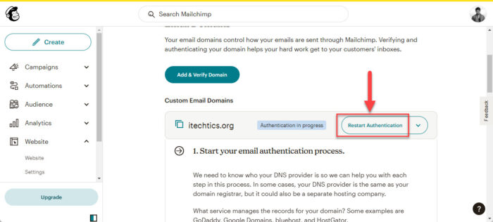 How To Set Up SPF, DKIM, DMARC Records For MailChimp With External Domain 6 Begin domain authentication process with MailChimp